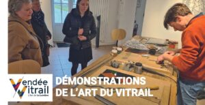 Démonstration de l'art du Vitrail @ Vendée Vitrail | Mortagne-sur-Sèvre | Pays de la Loire | France